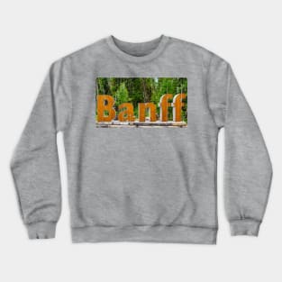 BANFF NATIONAL PARK Crewneck Sweatshirt